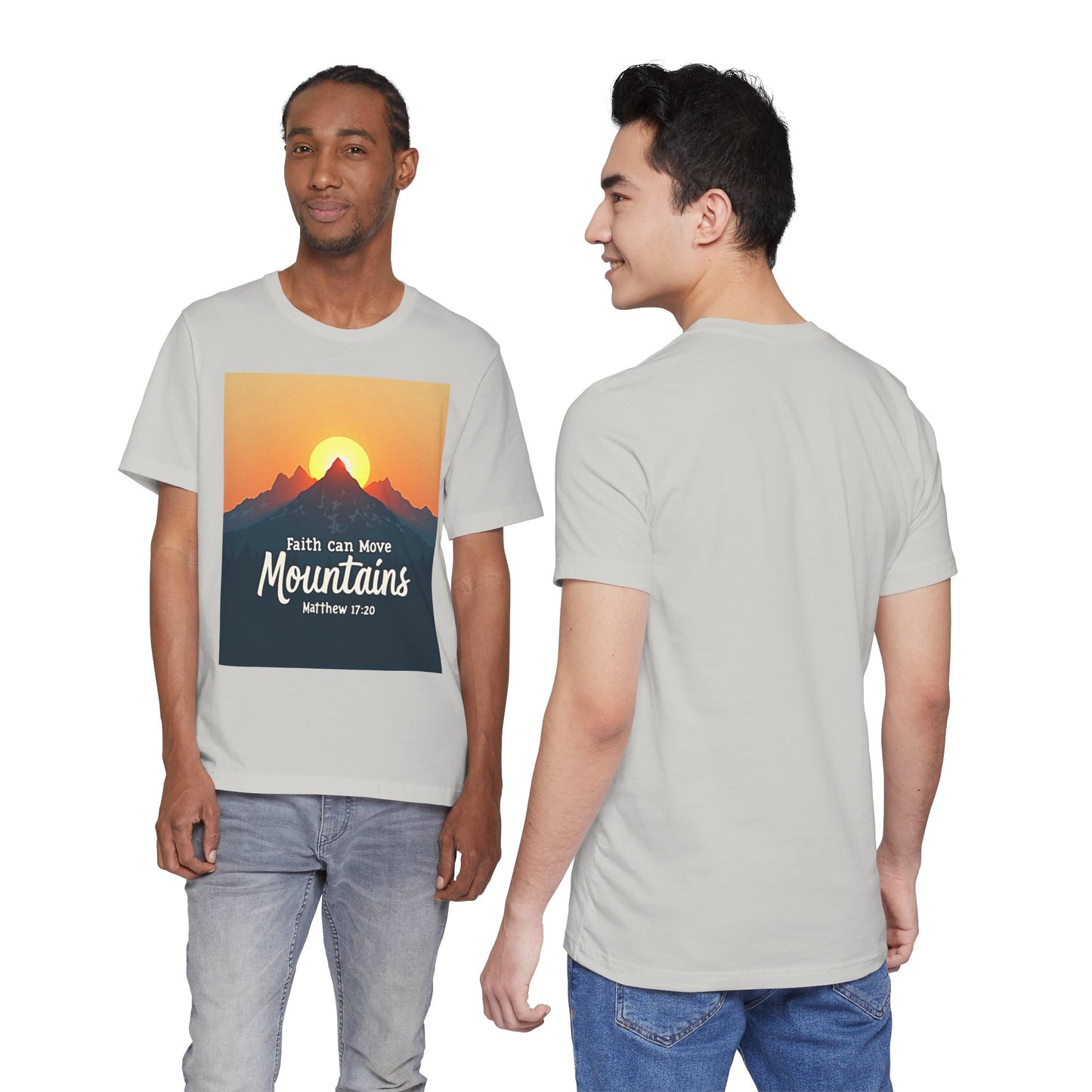 Faith Can Move Mountains T-Shirt | Mountain Sunrise Matthew 17:20 | Meaningful Gift for believers | Perfect for Everyone