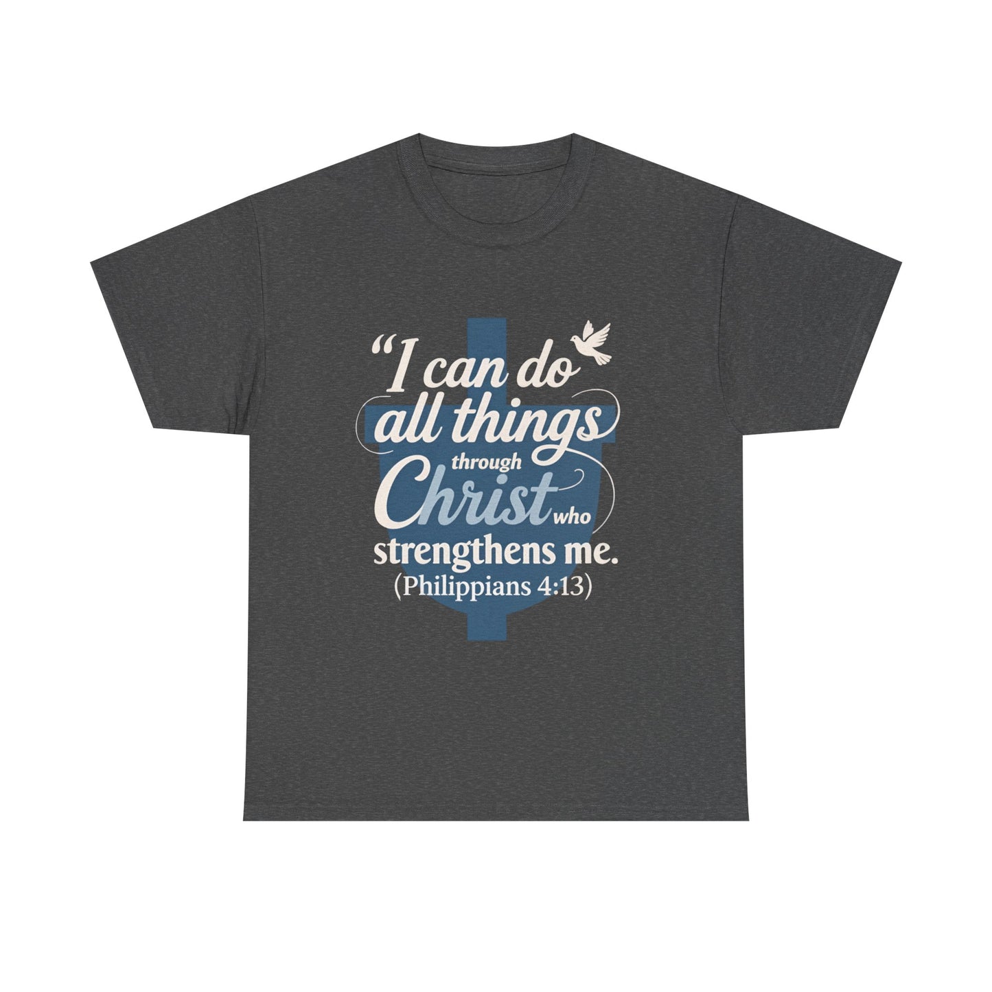 Philippians 4:13 Cotton Tee — "I Can Do All Things" Christian Prayer T-Shirt