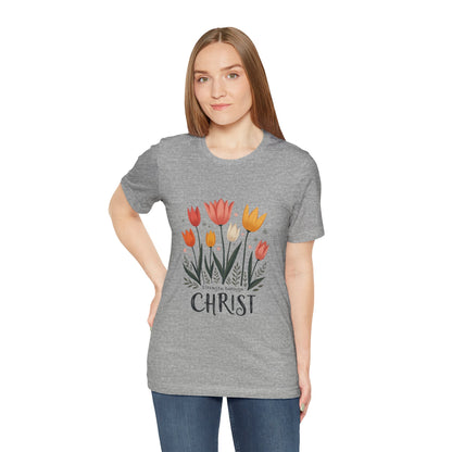Tulip Floral Faith Shirt | Christian Spring Tee | Unique Gifts for Moms & Teens