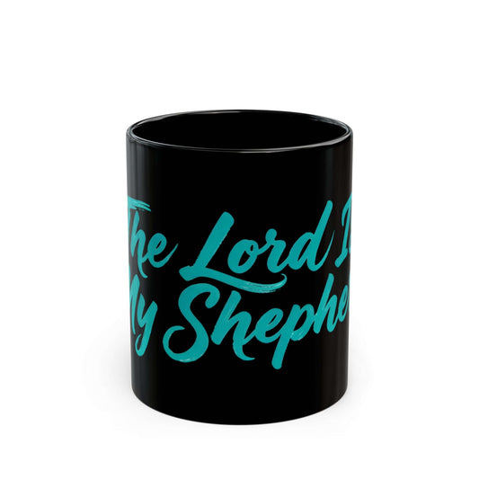 The Lord Is My Shepherd Black Coffee Mug  'The Lord is My Shepherd' on a white background