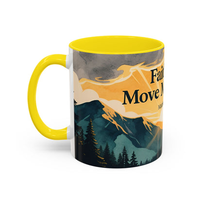 Faith Can Move Mountains Coffee Mug — Matthew 17:20 Inspirational Accent Mug