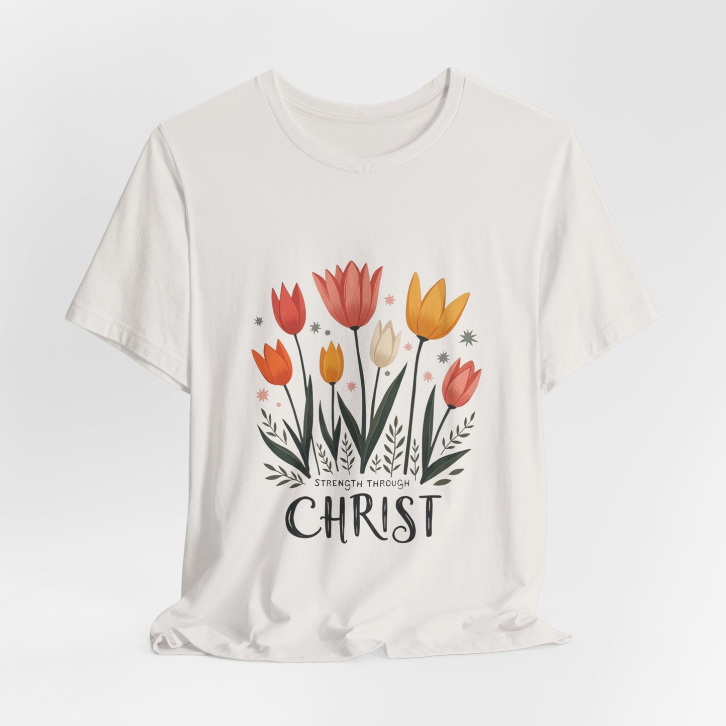 Tulip Floral Faith Shirt | Christian Spring Tee | Unique Gifts for Moms & Teens