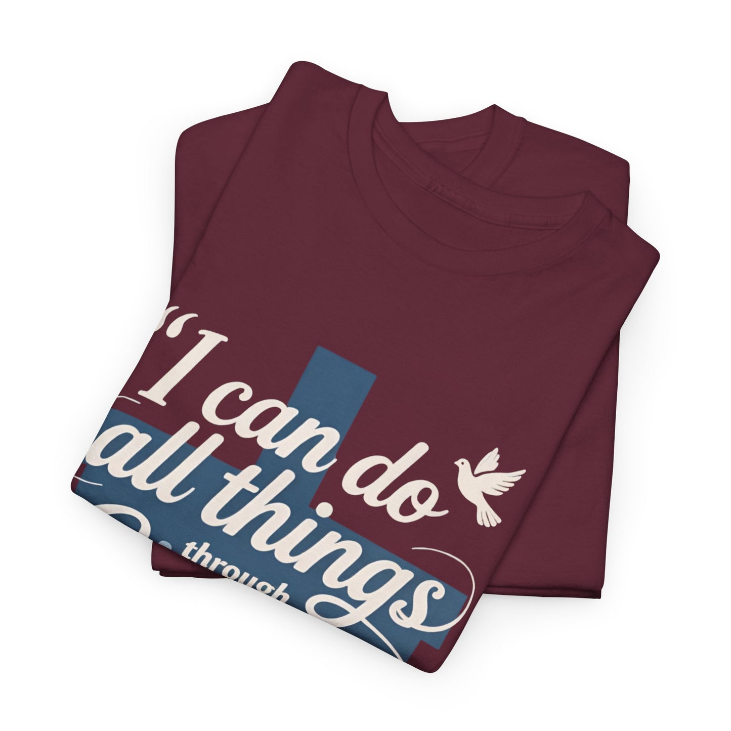 Philippians 4:13 Cotton Tee — "I Can Do All Things" Christian Prayer T-Shirt