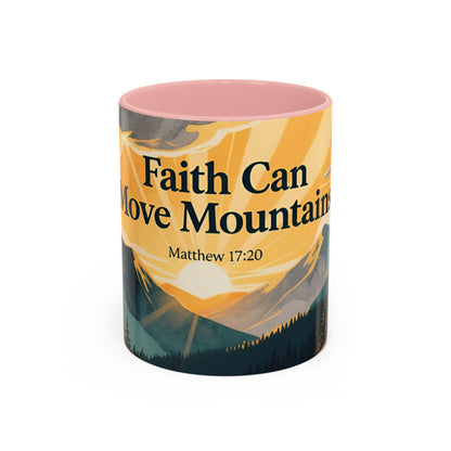 Faith Can Move Mountains Coffee Mug — Matthew 17:20 Inspirational Accent Mug