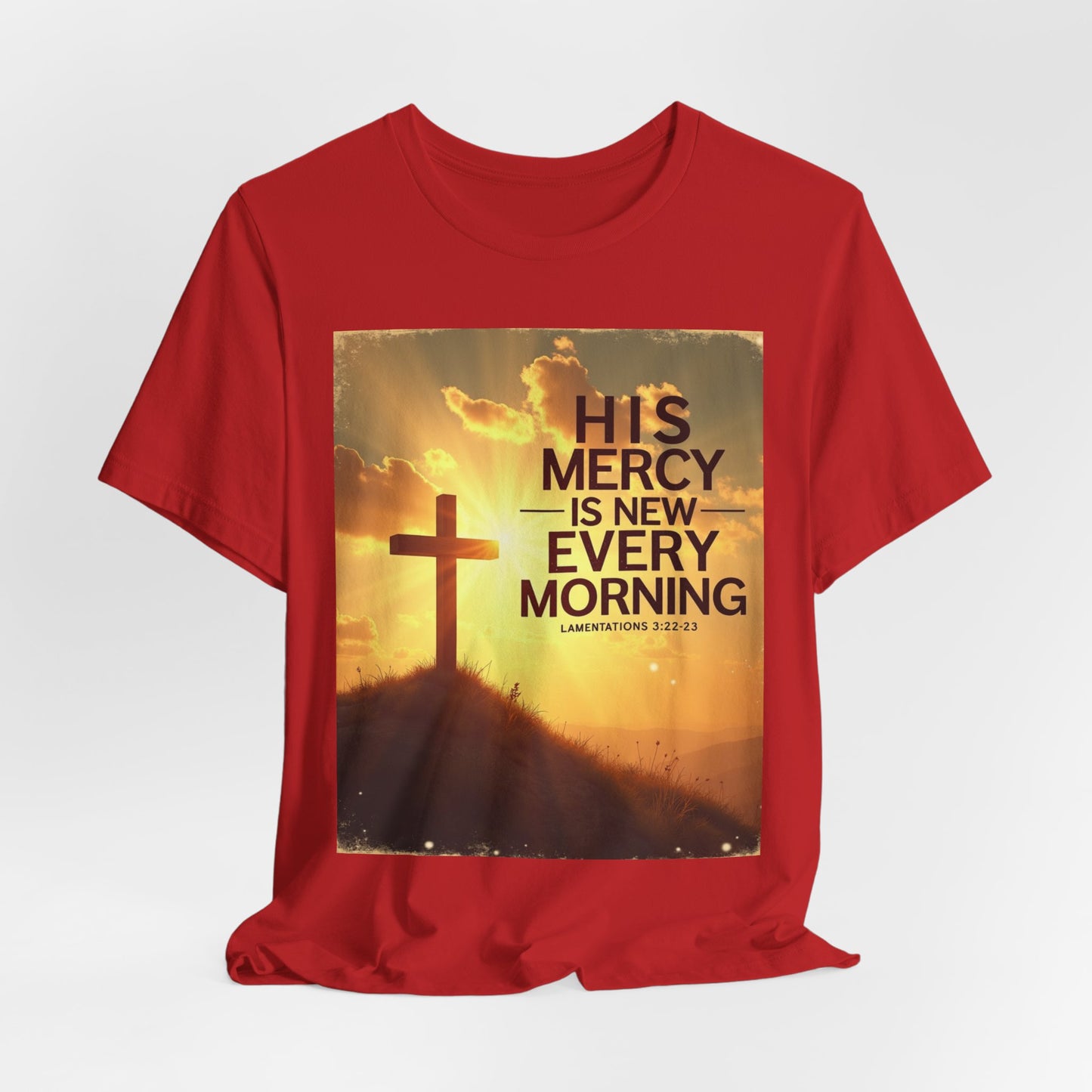 His Mercy Is New Every Morning T-Shirt | Christian Cross Sunrise Scripture | Meaningful Gift for Believers in Christ