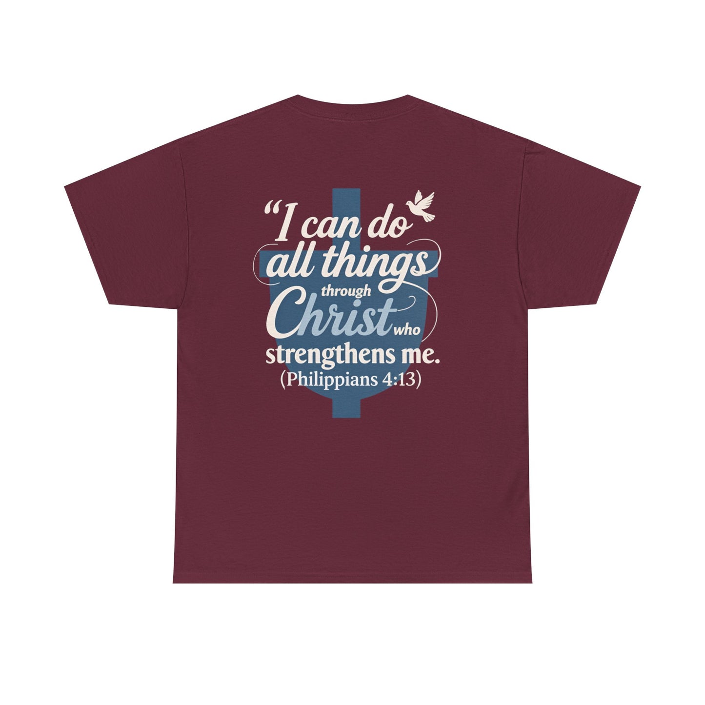 Philippians 4:13 Cotton Tee — "I Can Do All Things" Christian Prayer T-Shirt