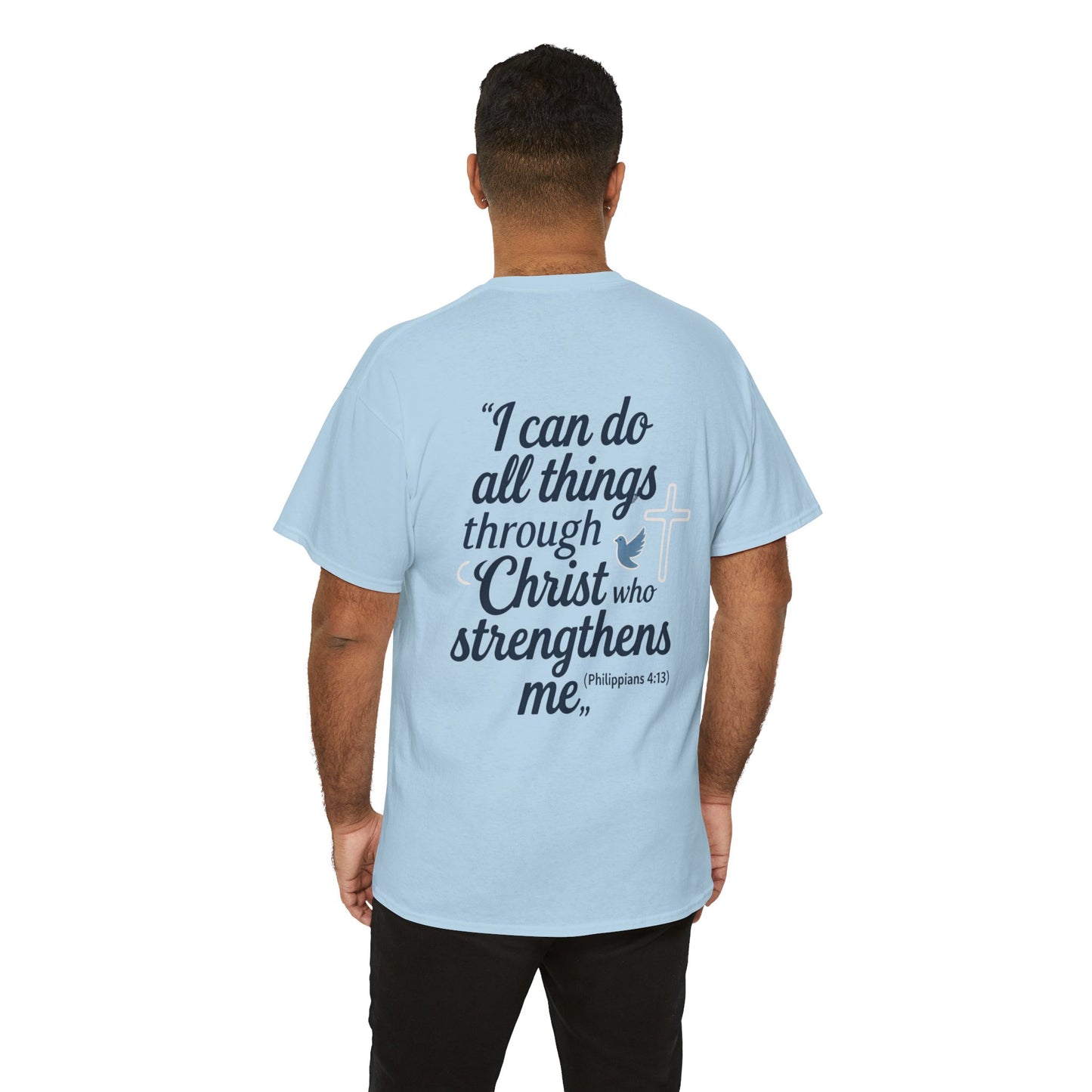 Inspirational Christian T-Shirt - "I Can Do All Things Through Christ" Bible Verse Tee