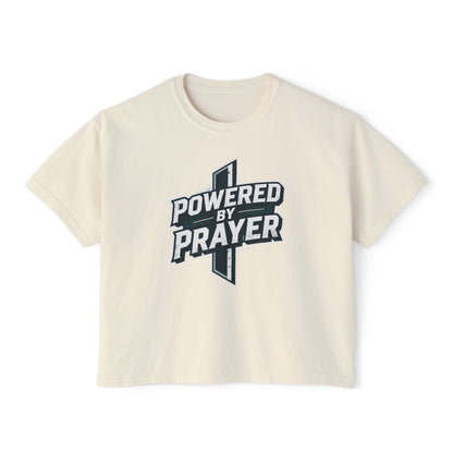 Powered by Prayer Boxy Tee — Women's Christian Graphic Shirt