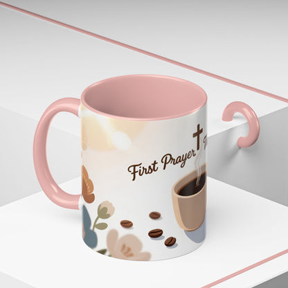 Prayer Then Coffee Mug — Christian Scripture Coffee Cup (1 Thessalonians 5:17) (Multi Color )