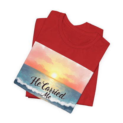 He Carried Me Scripture Tee | Inspirational Christian Faith Shirt