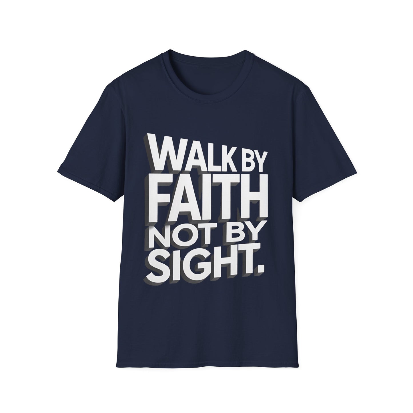 Walk By Faith T-Shirt — Womens/Mens Faith Graphic Tee