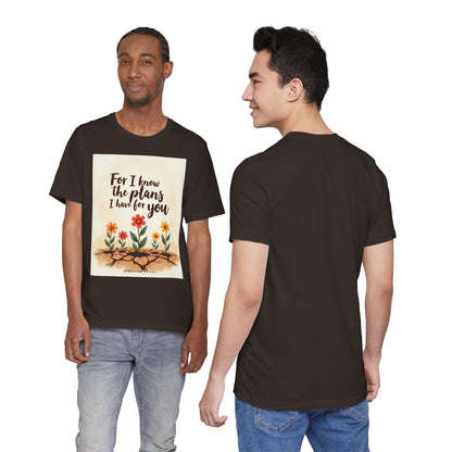 For I Know The Plans I Have For You tee | Jeremiah 29:11 floral roots scripture shirt | Meaningful Gift for Teens and Adults