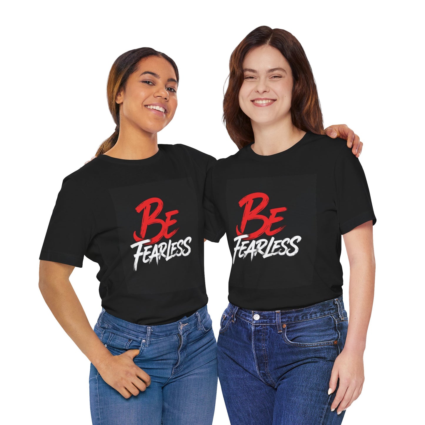 Be Fearless Tee | Inspirational Quote T-Shirt, Motivational Typography Shirt