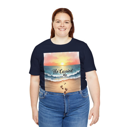 He Carried Me Scripture Tee | Inspirational Christian Faith Shirt
