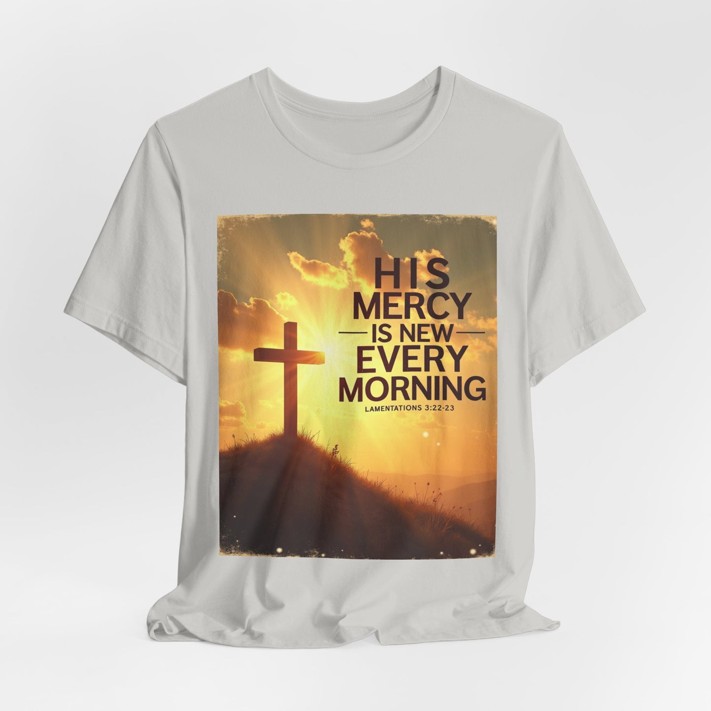 His Mercy Is New Every Morning T-Shirt | Christian Cross Sunrise Scripture | Meaningful Gift for Believers in Christ