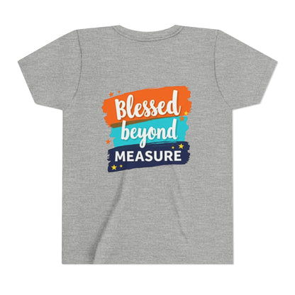 Blessed Beyond Measure Youth Tee | Inspirational Kids Shirt, Faith Design