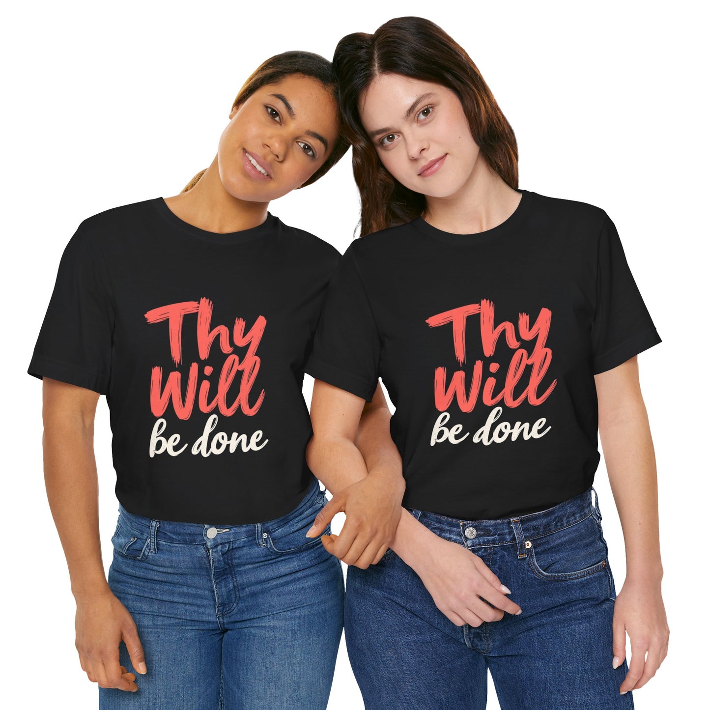 Thy Will Be Done T-Shirt | Christian Faith Typography Tee | Thoughtful Gift Idea | Perfect for Him or Her | Mom and Dad