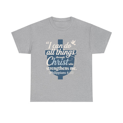 Philippians 4:13 Cotton Tee — "I Can Do All Things" Christian Prayer T-Shirt