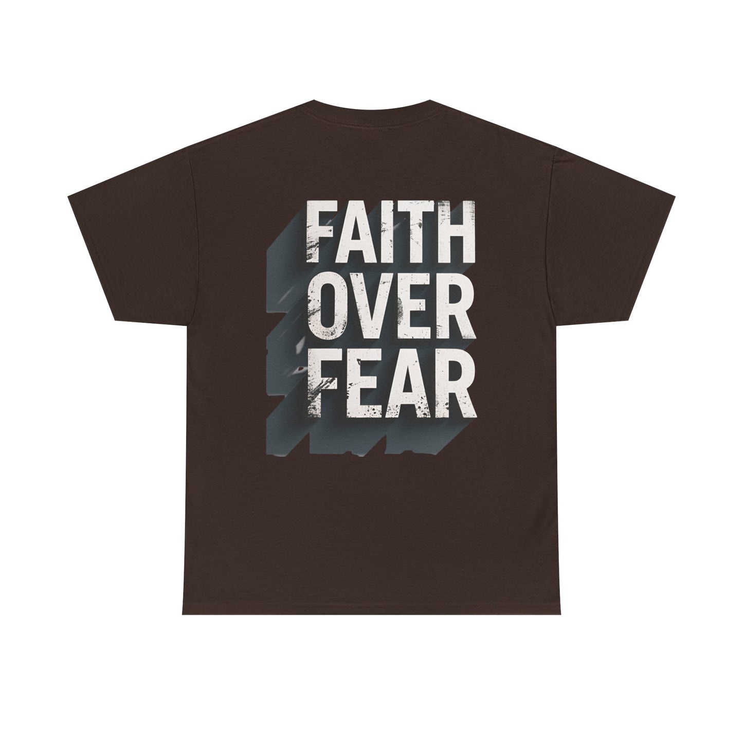 Faith Over Fear Cotton Tee — Distressed Inspirational Graphic