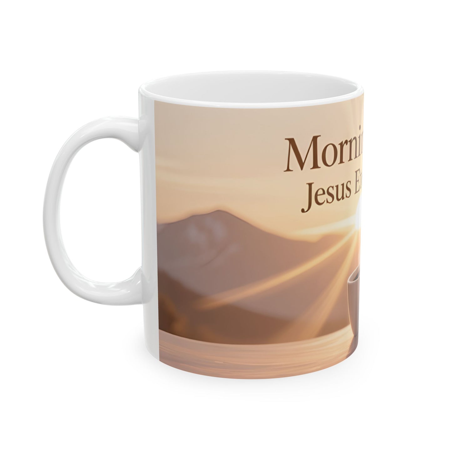 Morning Coffee Jesus Eternal Hope Mug | Christian Sunrise Coffee Cup