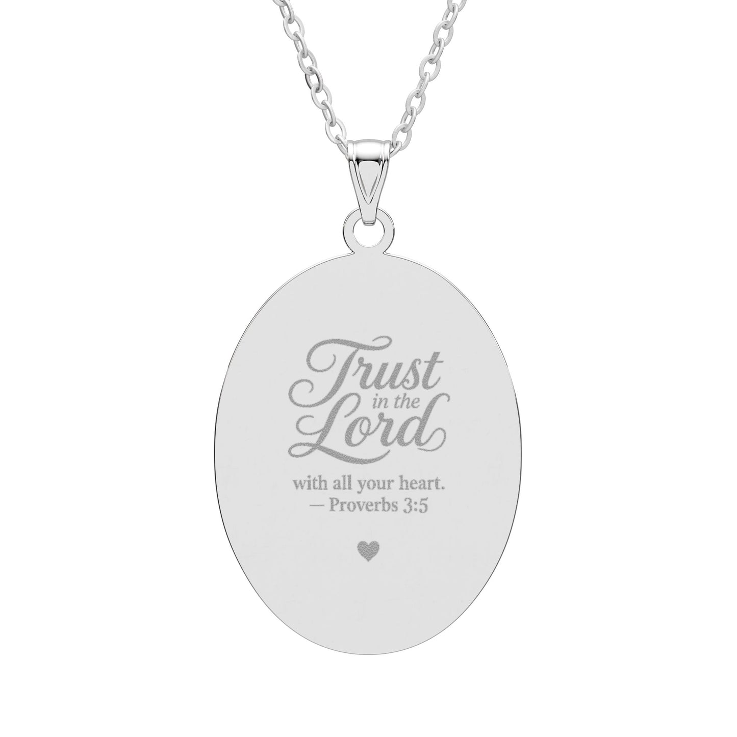 Oval Pendant Necklace - Inspirational 'Trust in the Lord' Engraving