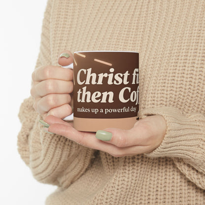 Christ First Then Coffee mug | Christian faith coffee mug, scripture morning cup