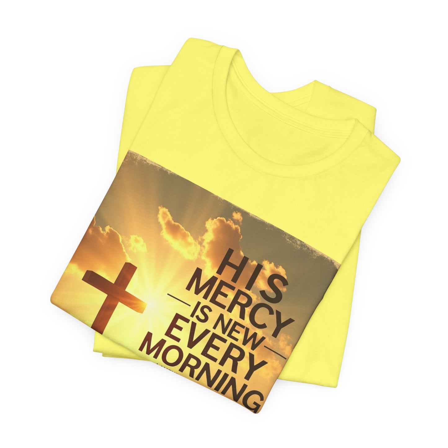 His Mercy Is New Every Morning T-Shirt | Christian Cross Sunrise Scripture | Meaningful Gift for Believers in Christ