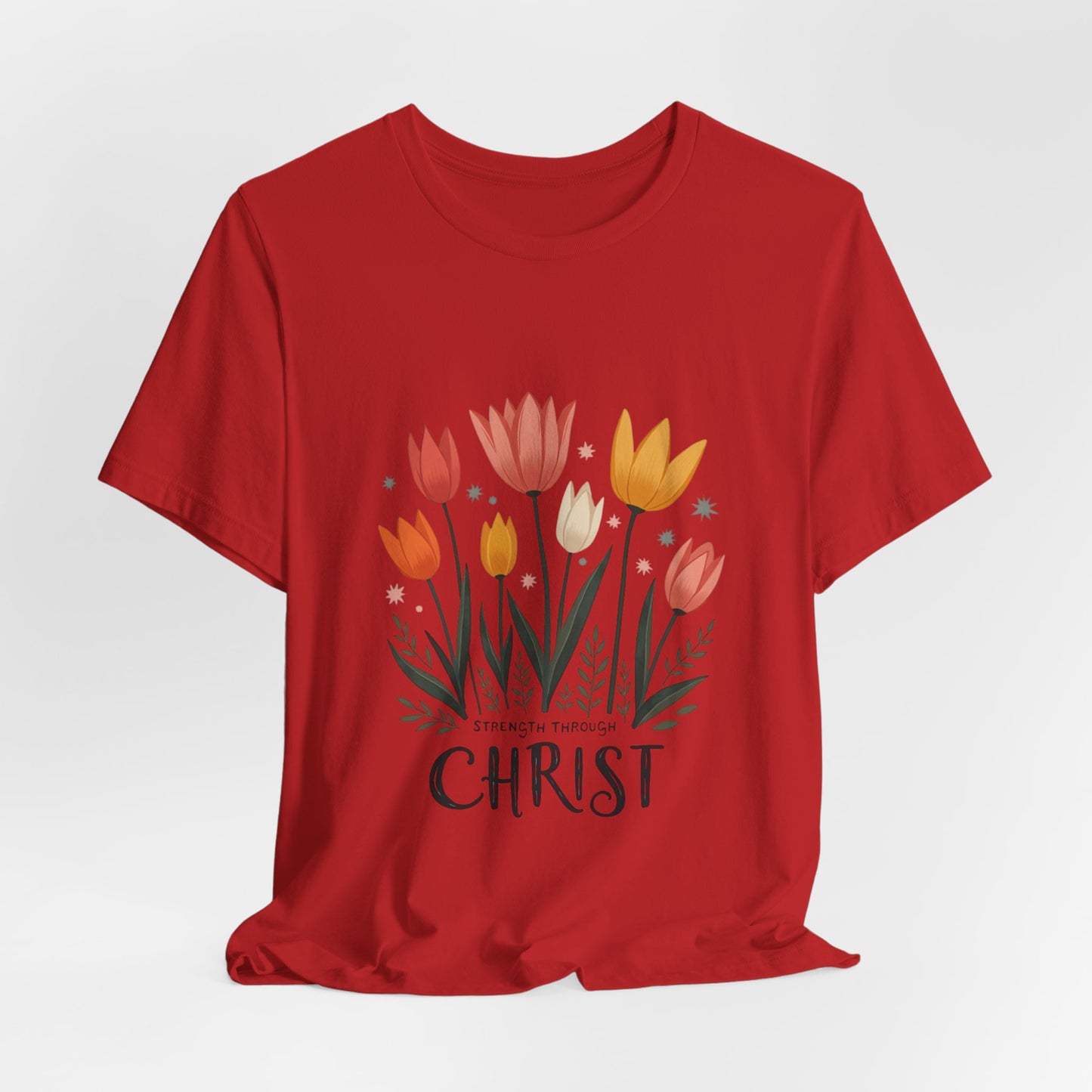 Tulip Floral Faith Shirt | Christian Spring Tee | Unique Gifts for Moms & Teens