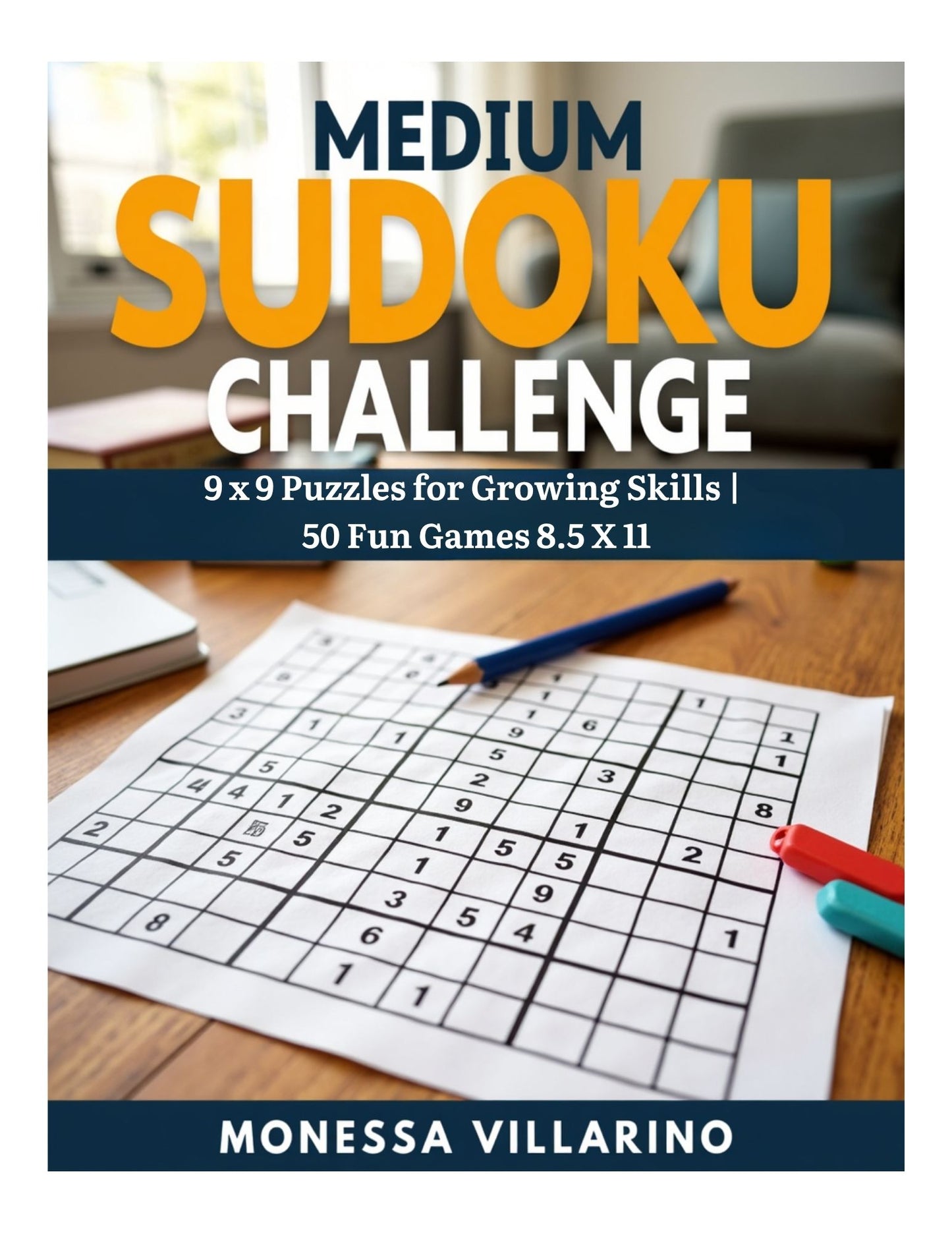 Medium Sudoku Challenge 9×9 Puzzles for Growing Skills | Ebook Digital Download 8.5 x 11 PDF