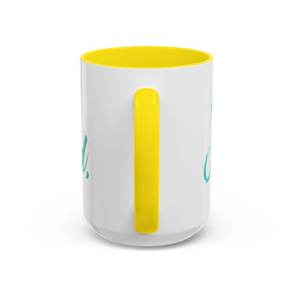 Scripture Accent Coffee Mug — Teal Hand-Lettered Encouragement (11/15 oz)