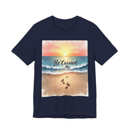 He Carried Me Scripture Tee | Inspirational Christian Faith Shirt