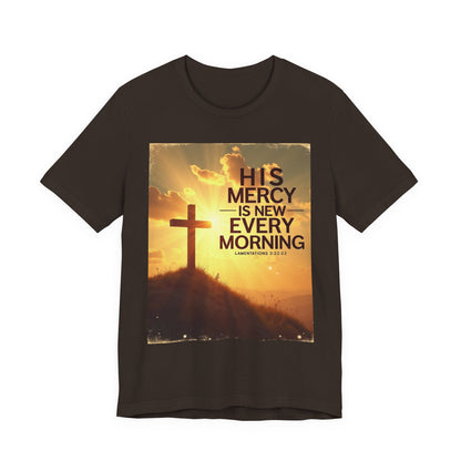 His Mercy Is New Every Morning T-Shirt | Christian Cross Sunrise Scripture | Meaningful Gift for Believers in Christ