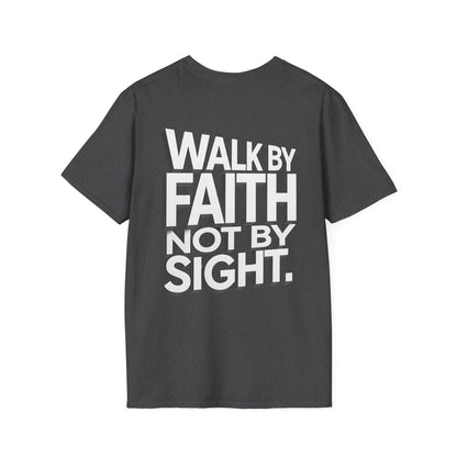 Walk By Faith T-Shirt — Womens/Mens Faith Graphic Tee