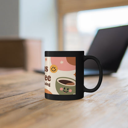 Jesus and Coffee Keep Me Going mug | Black ceramic coffee mug