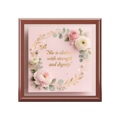 Jewelry Box - Floral Pink Keepsake with Quote “She is clothed with strength and dignity”