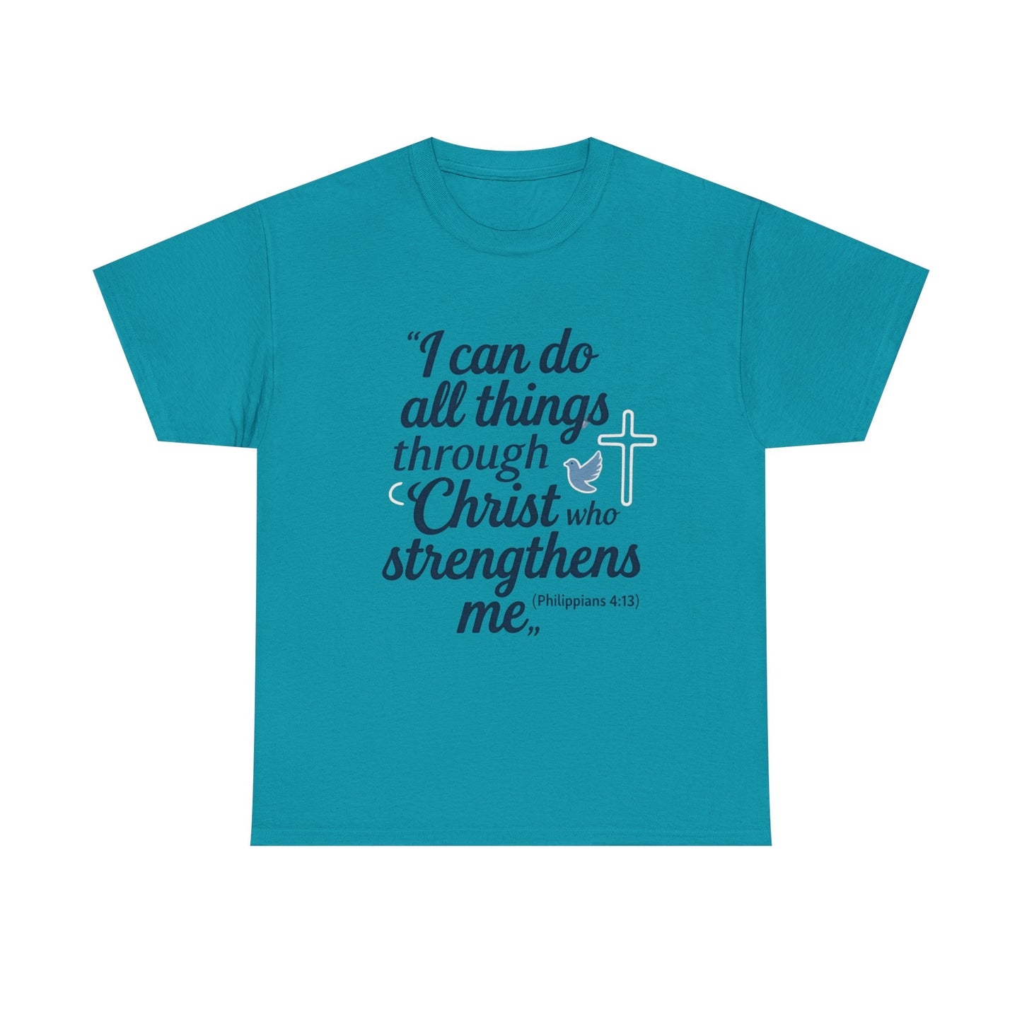 Inspirational Christian T-Shirt - "I Can Do All Things Through Christ" Bible Verse Tee