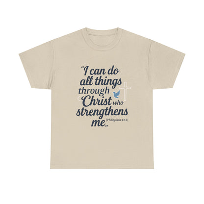 Inspirational Christian T-Shirt - "I Can Do All Things Through Christ" Bible Verse Tee