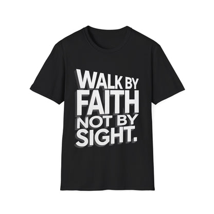 Walk By Faith T-Shirt — Womens/Mens Faith Graphic Tee