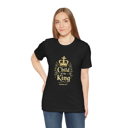 Child of the King T-Shirt | Romans 8:17 Christian Crown Tee | Perfect Gift for Believers  | Thoughtful Christian Gift