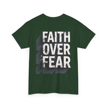 Faith Over Fear Cotton Tee — Distressed Inspirational Graphic