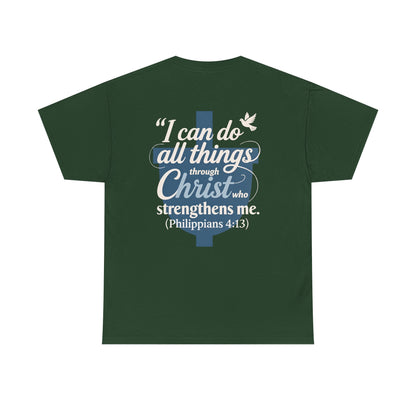 Philippians 4:13 Cotton Tee — "I Can Do All Things" Christian Prayer T-Shirt