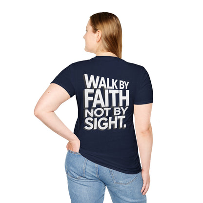 Walk By Faith T-Shirt — Womens/Mens Faith Graphic Tee