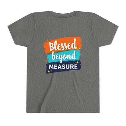 Blessed Beyond Measure Youth Tee | Inspirational Kids Shirt, Faith Design