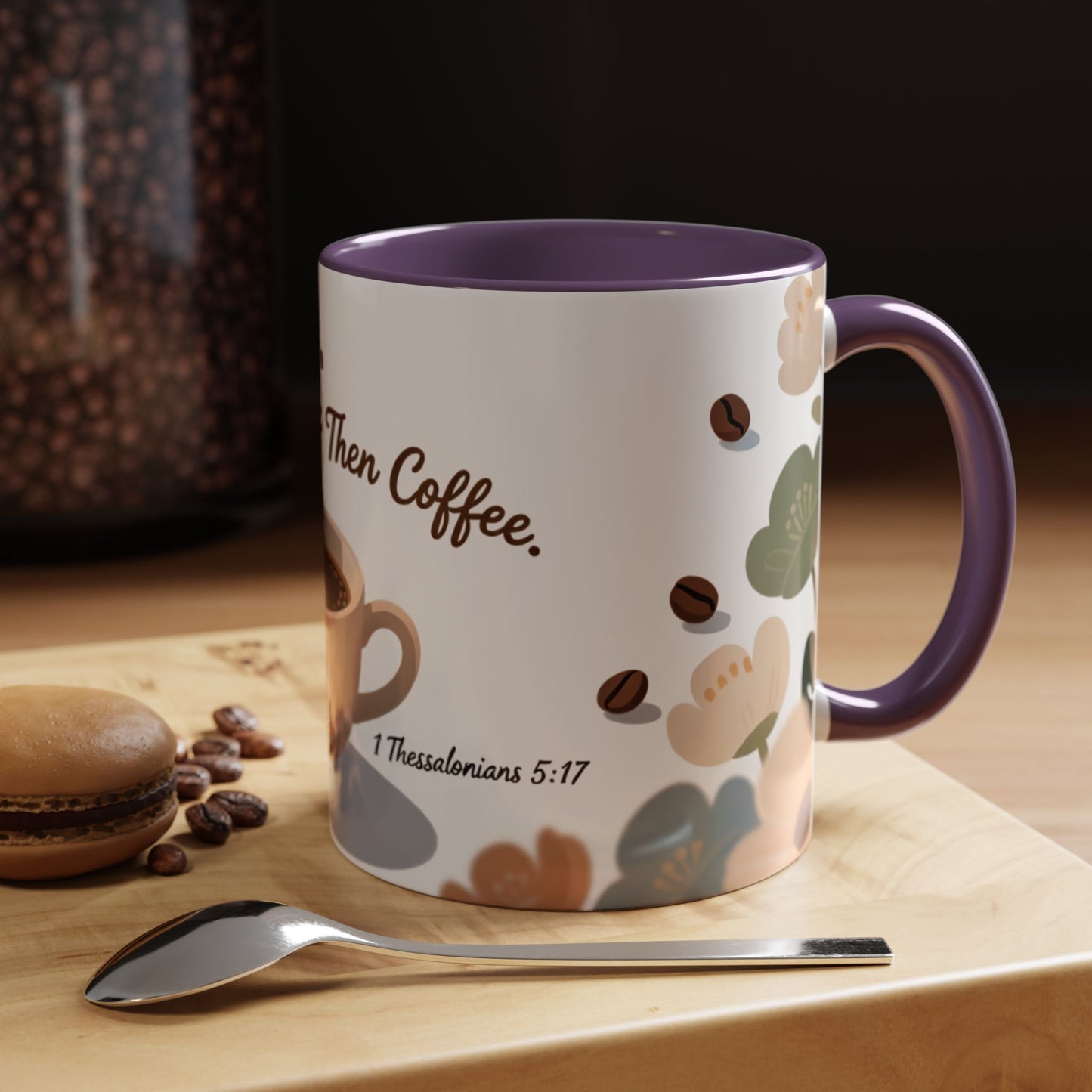 Prayer Then Coffee Mug — Christian Scripture Coffee Cup (1 Thessalonians 5:17) (Multi Color )