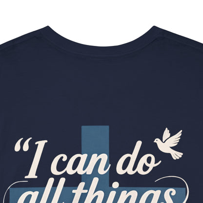 Philippians 4:13 Cotton Tee — "I Can Do All Things" Christian Prayer T-Shirt