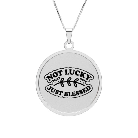 Round Photo Pendant — Not Lucky Just Blessed Necklace Sterling Silver 