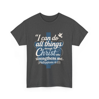 Philippians 4:13 Cotton Tee — "I Can Do All Things" Christian Prayer T-Shirt