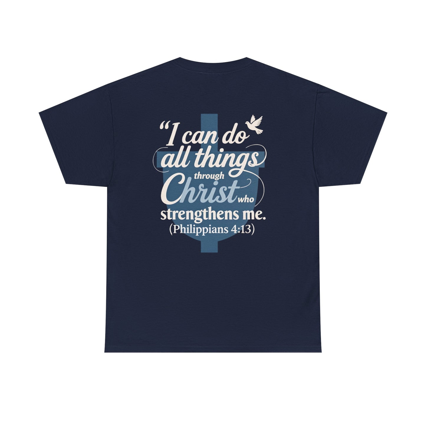 Philippians 4:13 Cotton Tee — "I Can Do All Things" Christian Prayer T-Shirt