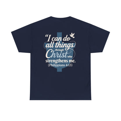 Philippians 4:13 Cotton Tee — "I Can Do All Things" Christian Prayer T-Shirt