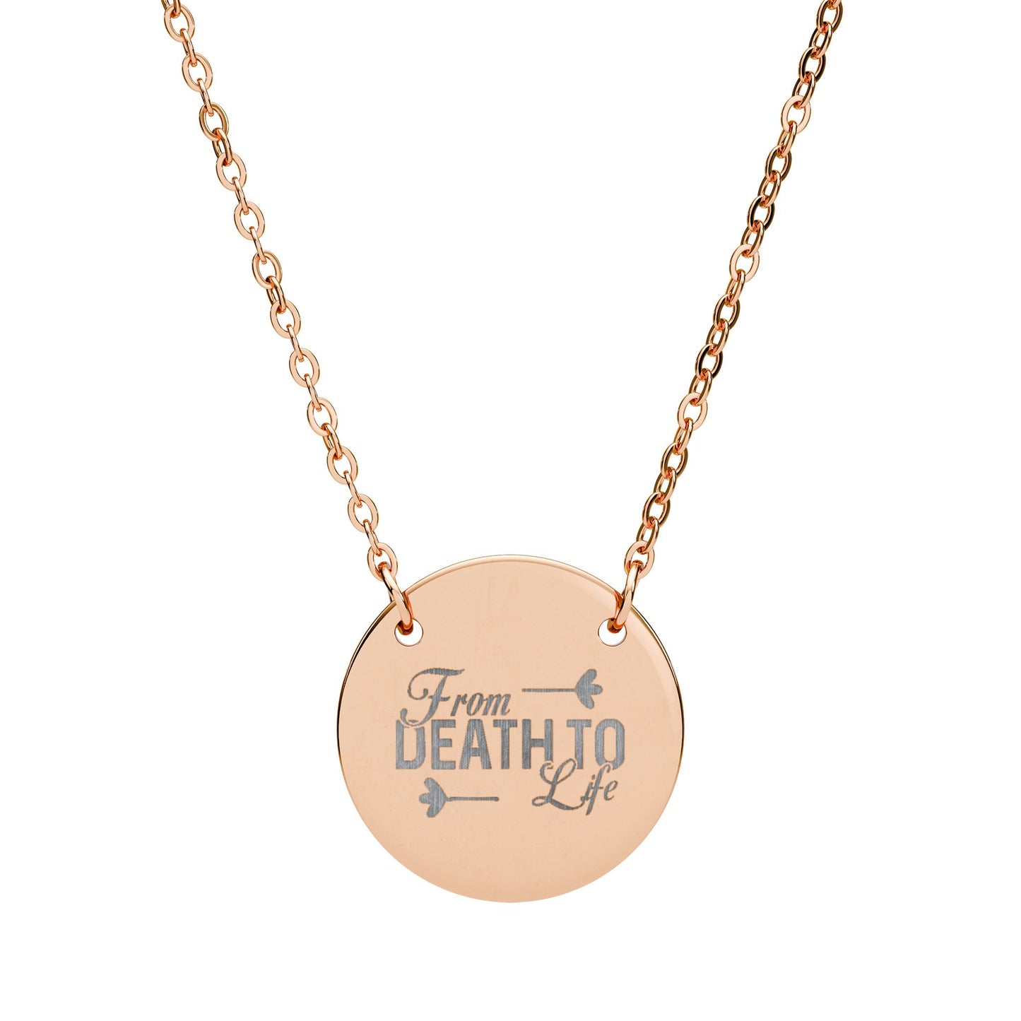 Engraved Circle Necklace — "From Death to Life" Inspirational Pendant